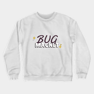 Bug Magnet Camping Crewneck Sweatshirt